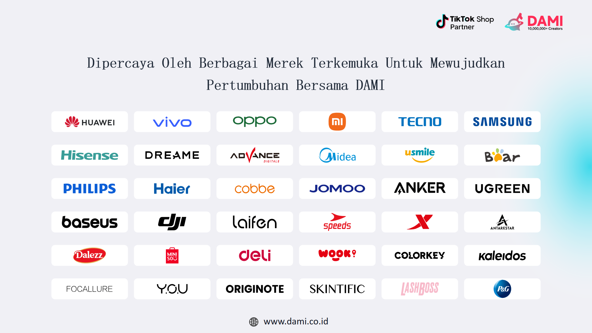 Brand dan Ekosistem yang Telah Mempercayai DAMI